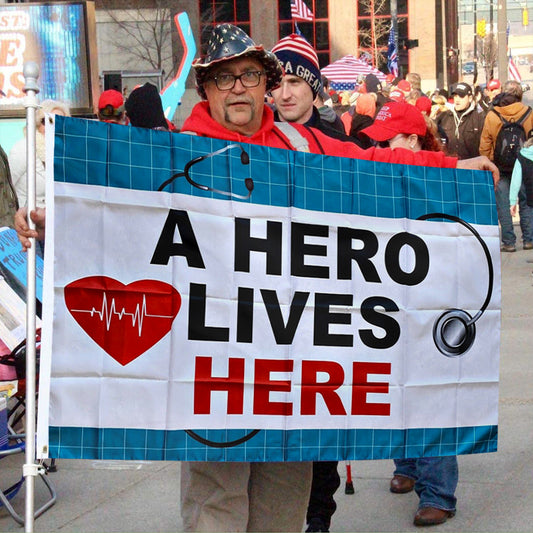 Fyon A Hero Lives Here Nurse Flag Indoor and Outdoor Banner