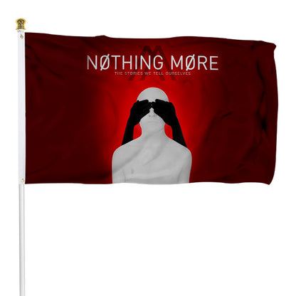 Fyon Nothing More The Stories We Tell Ourselves Flag Indoor and outdoor banner