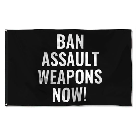 Fyon Ban Assault Weapons Now Flag  Indoor and Outdoor Banner