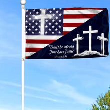 Fyon Christian Cross US Don’t Be Afraid Just Have Faith Flag 41049 Indoor and outdoor banner