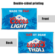 Fyon Coors light Made to Chill Beer Flag Indoor and Outdoor Banner