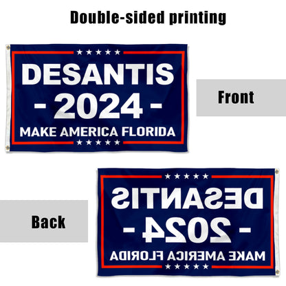 Fyon DESANTIS Make America Flordia 2024 Flag   Indoor and Outdoor Banner