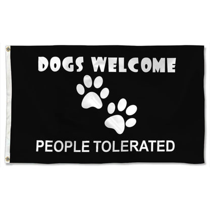 Fyon Dogs Welcome People Tolerated Flag Indoor and Outdoor Banner