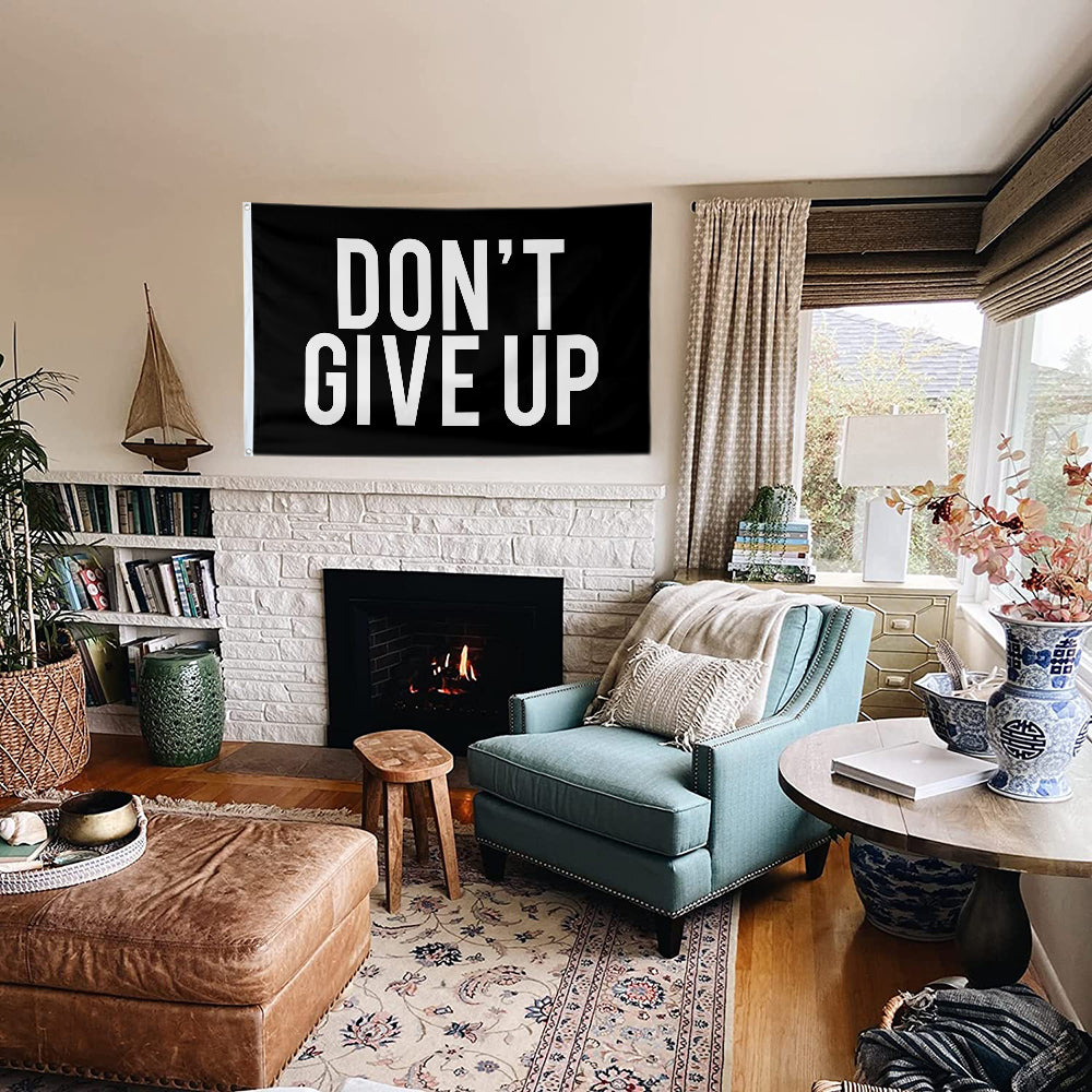 Fyon Don't Give Up Flag Black Indoor and Outdoor Banner