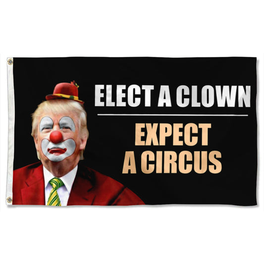 Fyon Elect A Clown Trump Flag  Indoor and Outdoor Banner