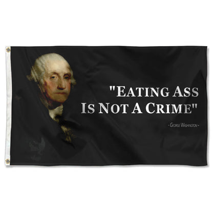 Fyon George Washington Eating Ass is Not a Crime Funny Quote flag Indoor and outdoor banner