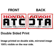 Fyon Honda Atc Follow The leader Flag Indoor and Outdoor Banner