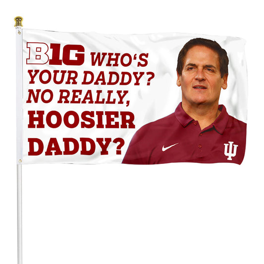 Fyon Hoosier Daddy Flag Indoor and Outdoor Banner