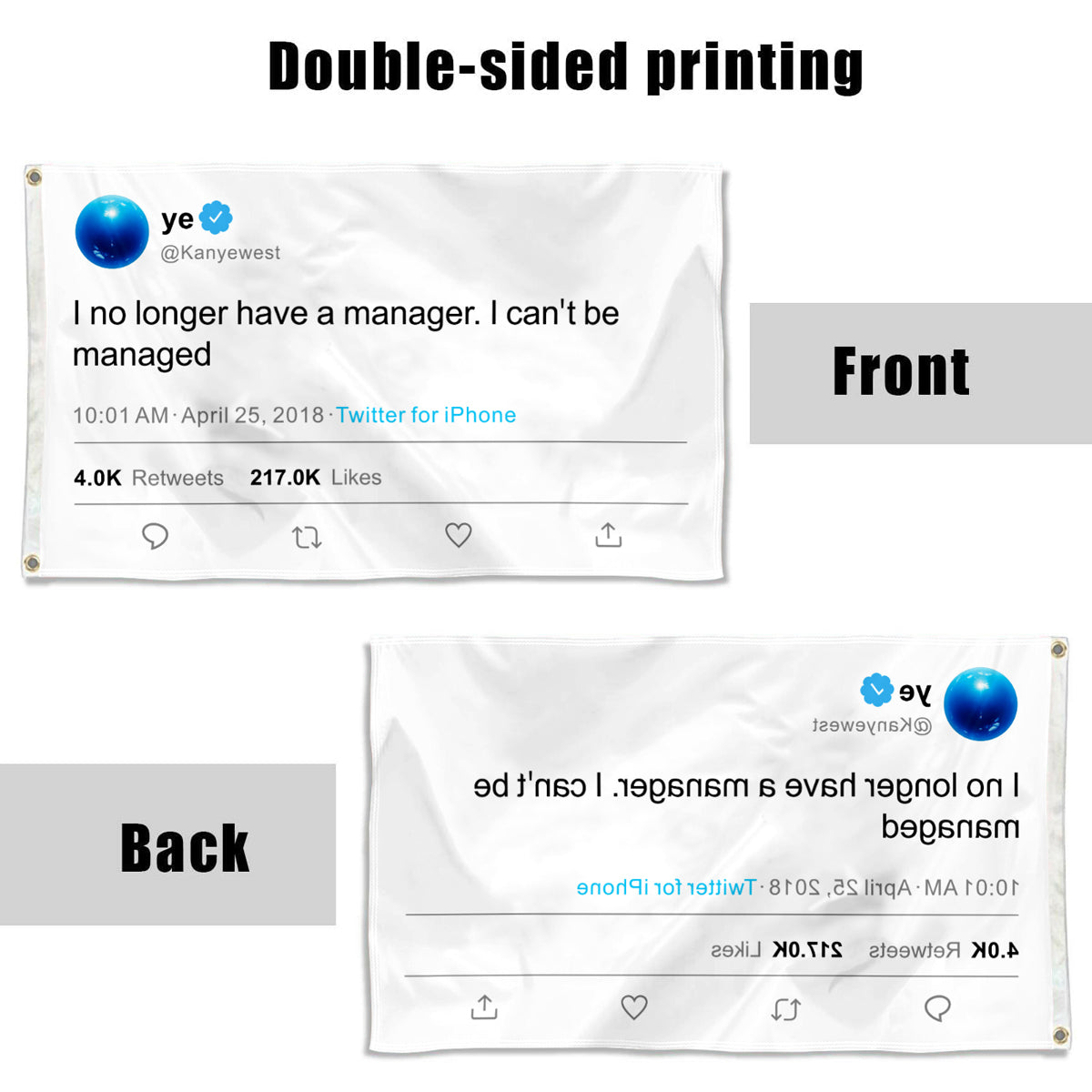 Fyon Ye Tweet Funny flag I no longer have a manager I can't be managed Indoor and outdoor banner