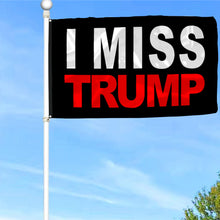 Fyon I miss Trump Flag Black Indoor and Outdoor Banner