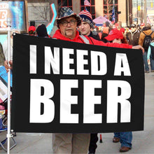 Fyon I need a Beer Flag Banner Black  Indoor and Outdoor Banner