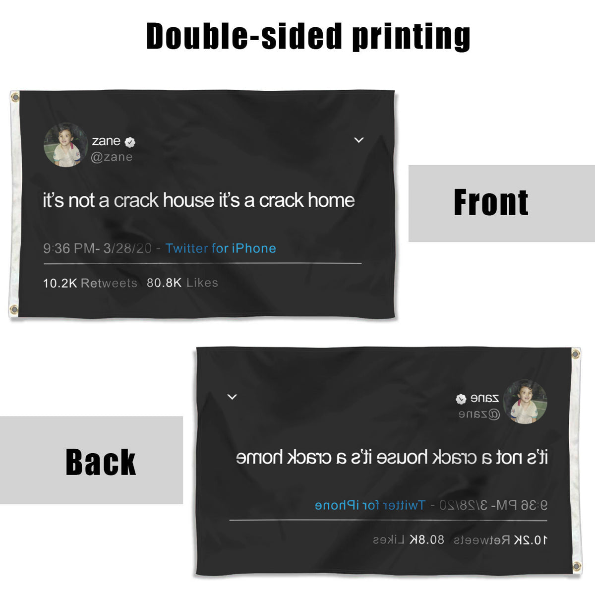 Fyon Tweet flag It's not a crack house it's a crack home Zane Indoor and outdoor banner