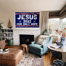 Fyon Jesus 2022 Our Only Hope Flag Banner 41009  Indoor and outdoor banner