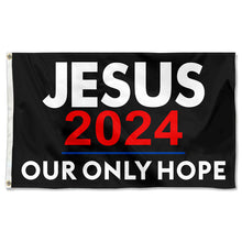 Fyon Jesus 2024 Flag FREE SHIPPING Our Only Hope Trump Biden USA Poster Sign Flag  Indoor and outdoor banner