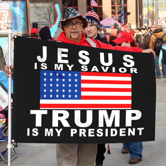 Fyon Jesus is my Savior Trump is my President Flag Indoor and Outdoor Banner