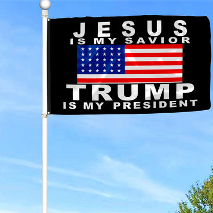Fyon Jesus is my Savior Trump is my President Flag Indoor and Outdoor Banner