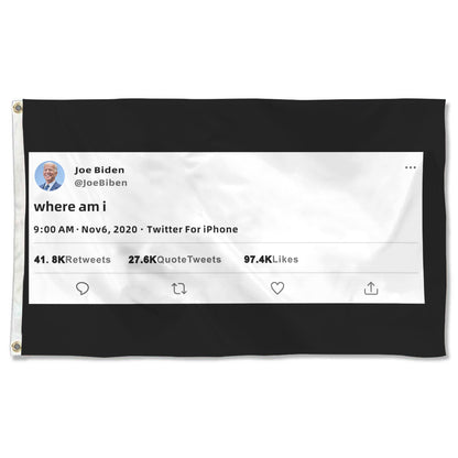 Fyon Joe Biden where am i Flag Indoor and outdoor banner