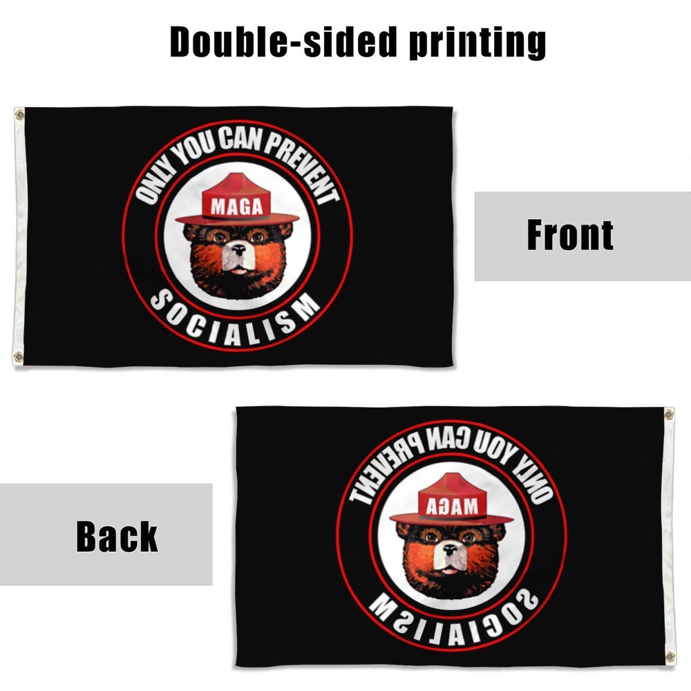Fyon Only You Can Prevent Socialism Flag Smoky Bear Flag Banner