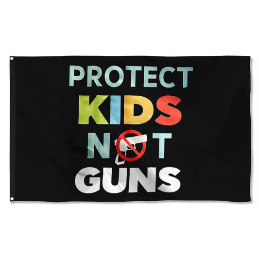 Fyon Protect KIDS NOT Guns Flag  Indoor and Outdoor Banner