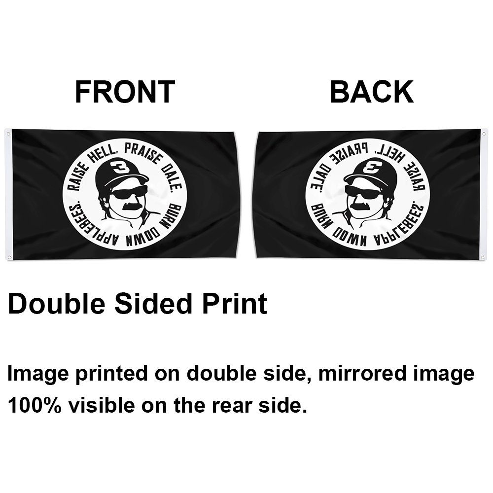 Fyon Raise Hell Praise Dale Flag Indoor and outdoor banner 32905