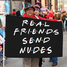 Fyon Real Friends Send Nudes Flag Indoor and outdoor banner