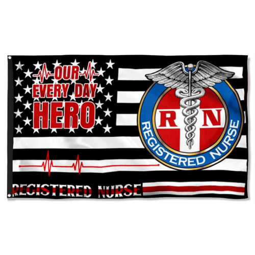 Fyon Registered Nurse Our Every Day Hero Flag 41811  Indoor and outdoor banner