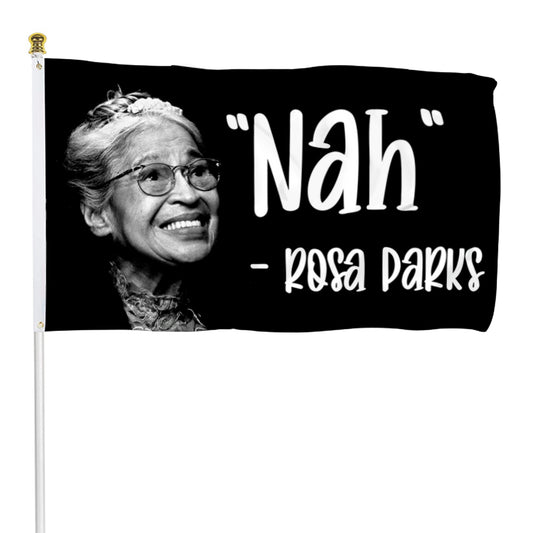 Fyon Rosa Parks Nah Flag Banner