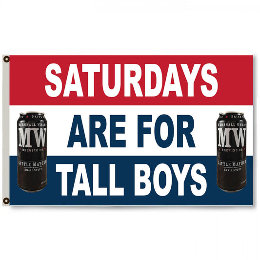Fyon Saturdays are for Tall boys Marshall Beer Flag Deluxe Banner Man Cave