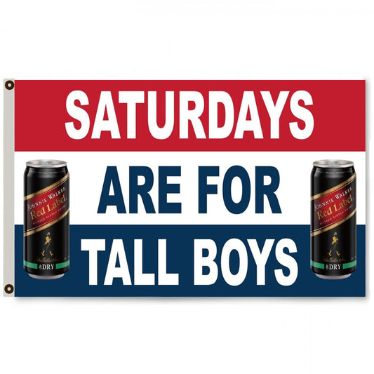 Fyon Saturdays are for tall boys Johnnie walker Beer Flag Deluxe Banner Man Cave
