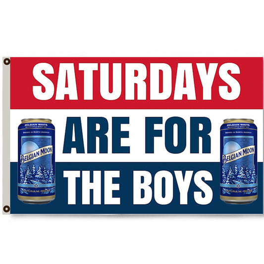 Fyon Saturdays are for the boys Blue Moon Bud Beer Flag Banner 3x5ft