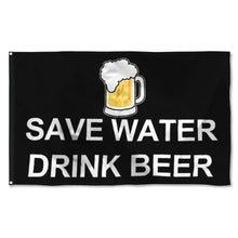 Fyon Save Water Drink Beer Flag  Indoor and Outdoor Banner