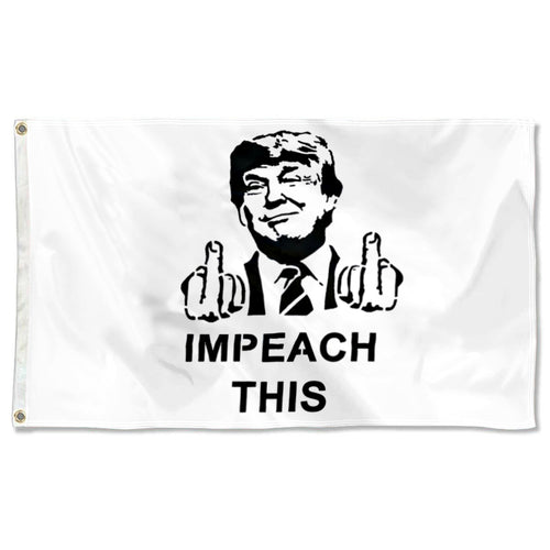 Fyon Trump Impeach this Flag  Indoor and Outdoor Banner