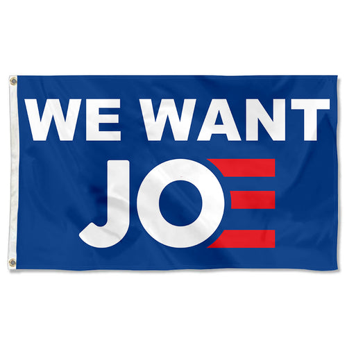 Fyon We want Joe Biden Flag Banner