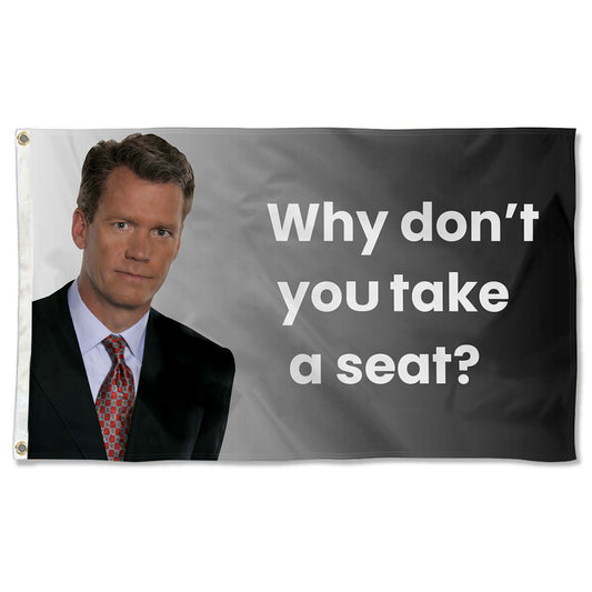 Fyon Why don't you Take A Seat Flag Banner