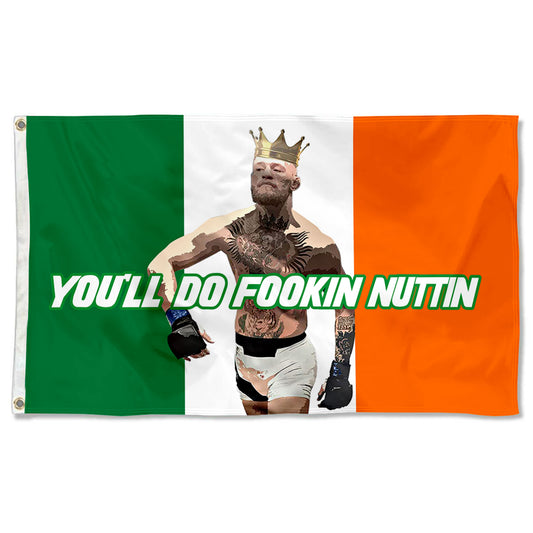 Fyon YOU'LL DO FOOKIN NUTTIN Flag Banner